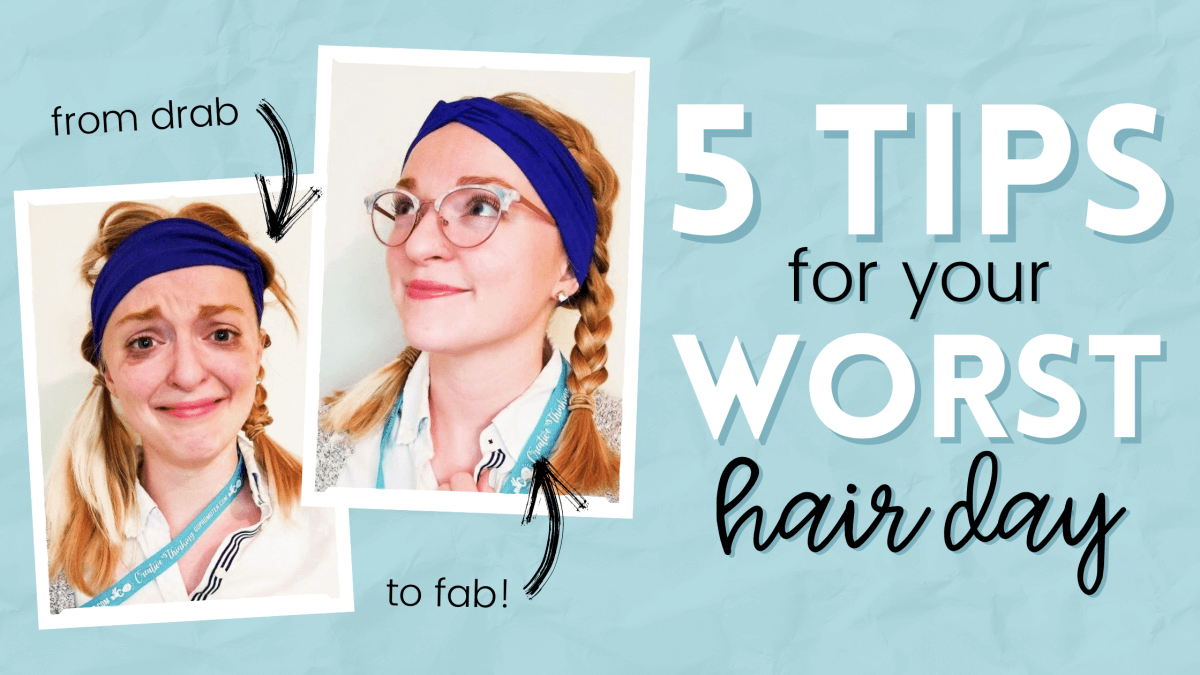 5 Hair Tips for the Worst Bad Hair Days