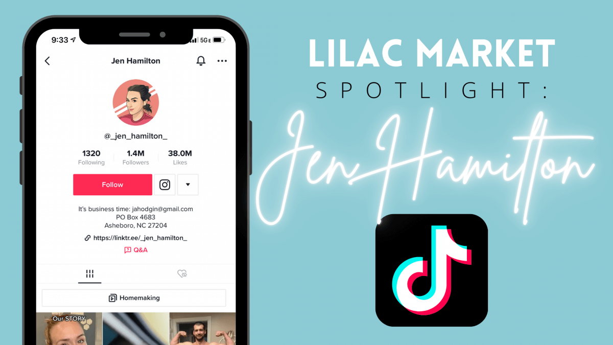 Lilac Market Spotlight: TikTok Star Jen Hamilton