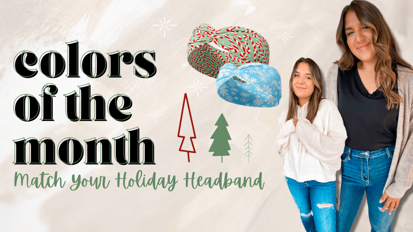 Colors of the Month: Match Your Holiday Headband