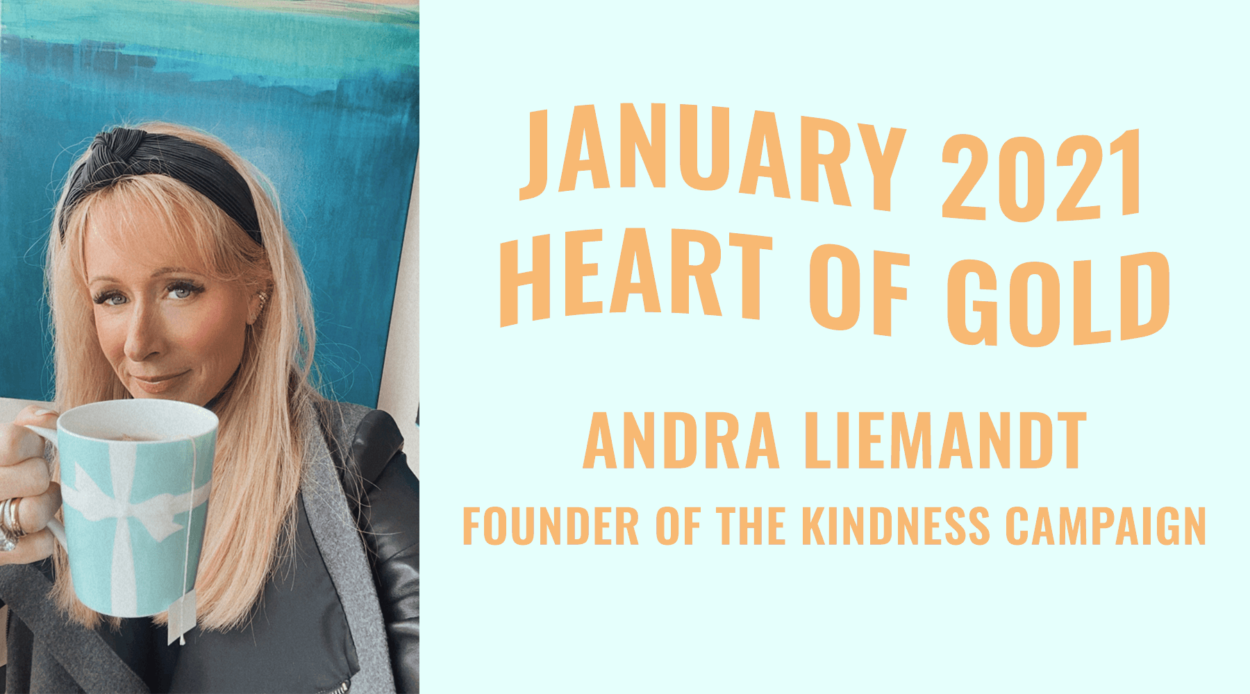 Heart of Gold: Andra Liemandt