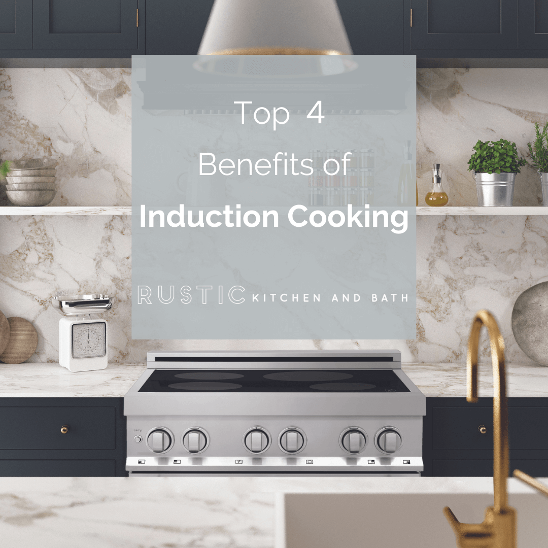 Top 4 Benefits of Induction Cooking