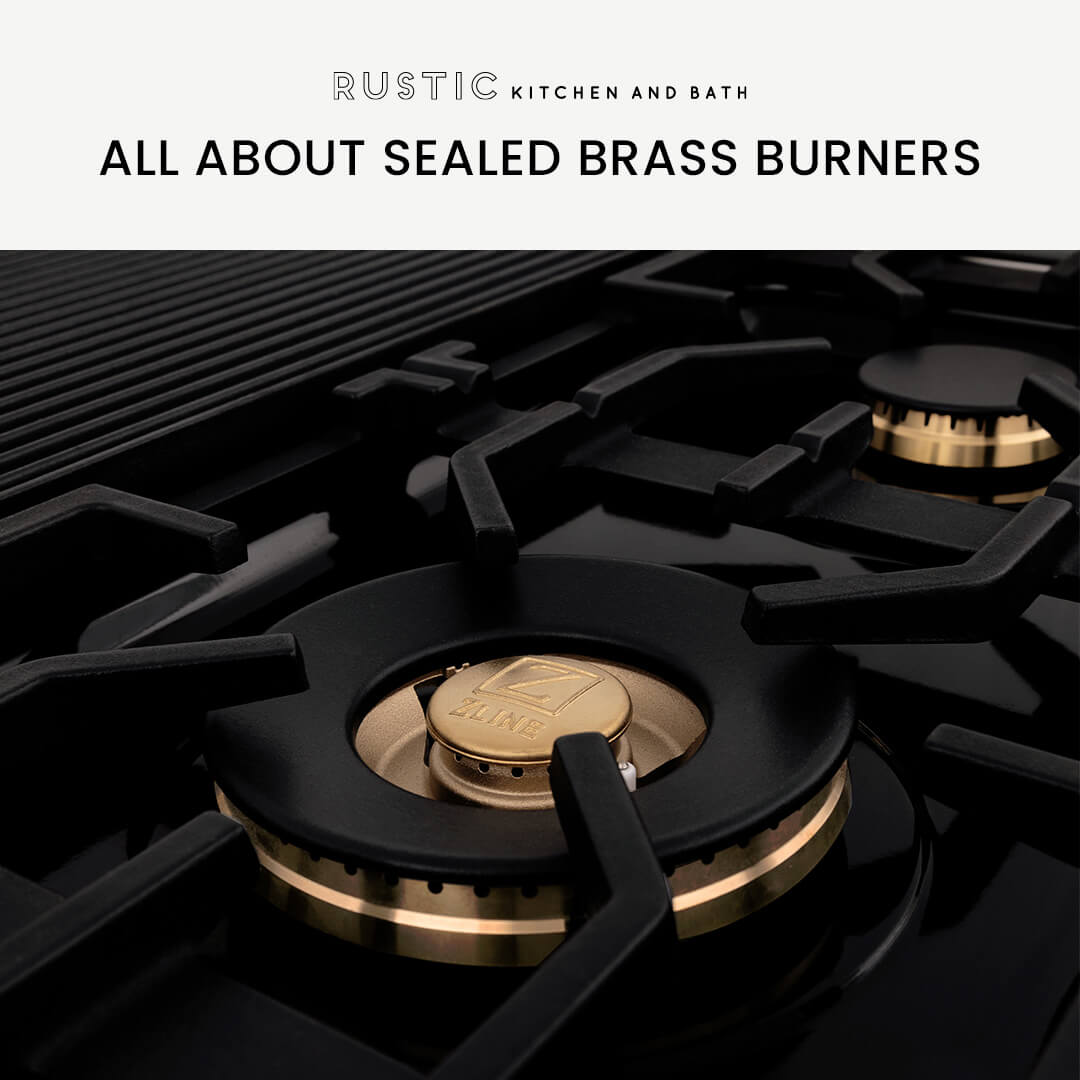 All About Sealed Brass Burners