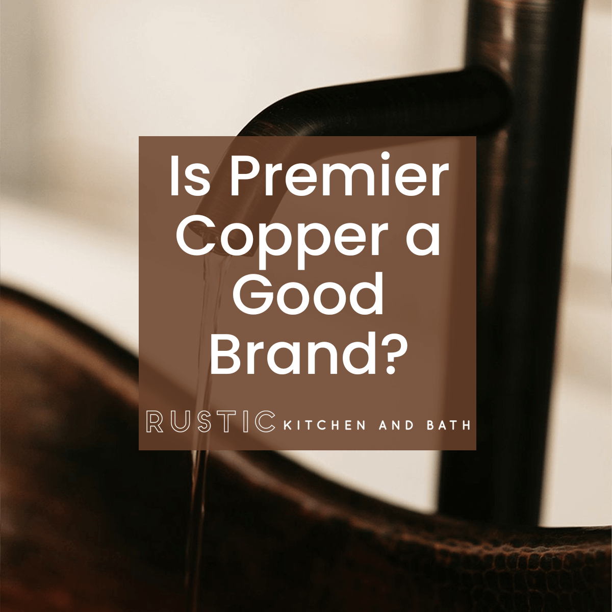 Is Premier Copper a Good Brand?