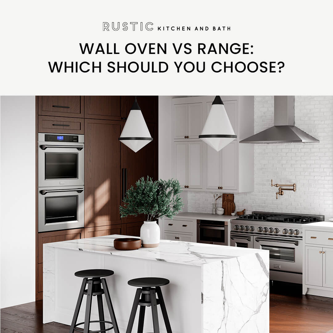 Wall Oven VS Range: Which Should You Choose?