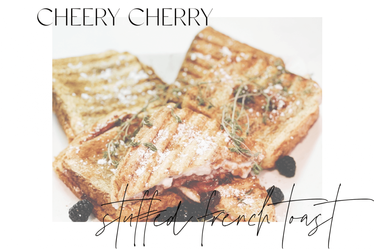 Cheery Cherry Stuffed French Toast