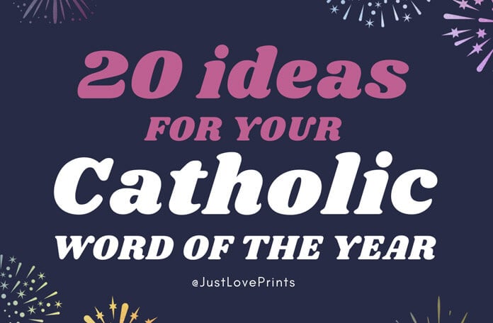 Catholic Word of the Year Ideas