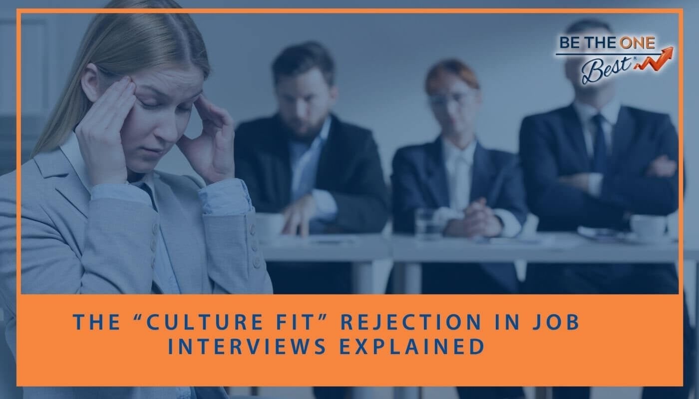 The "Culture Fit" Rejection In Job Interviews Explained