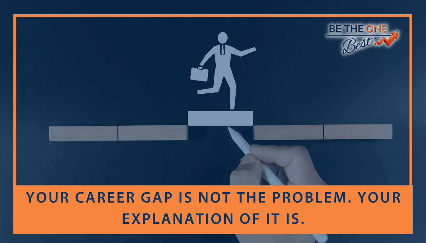 Your Career Gap Is Not the Problem. Your Explanation of It Is.