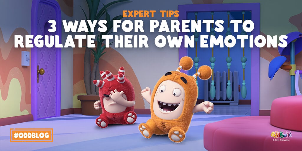 3 Ways For Parents to Regulate Their Own Emotions