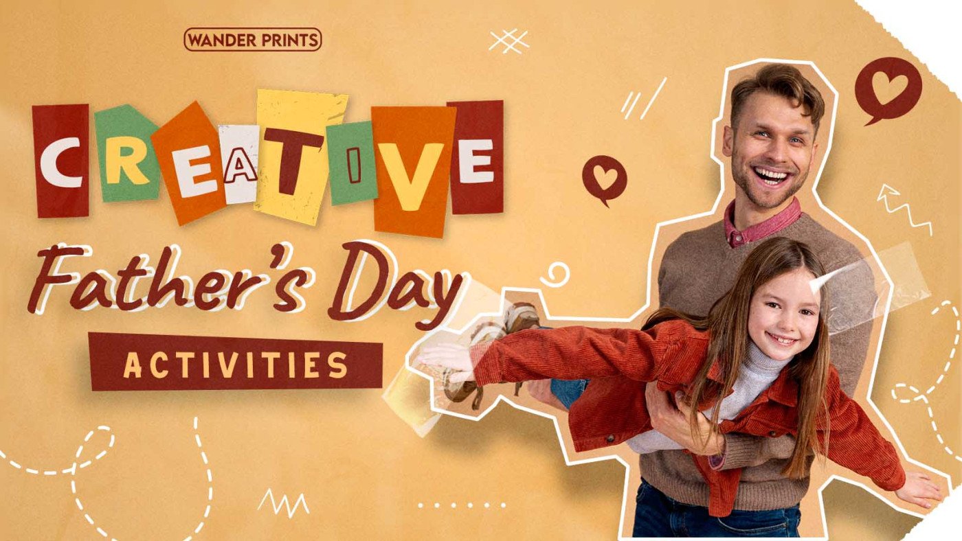 Top Creative Father’s Day Activities Dad Will Actually Enjoy