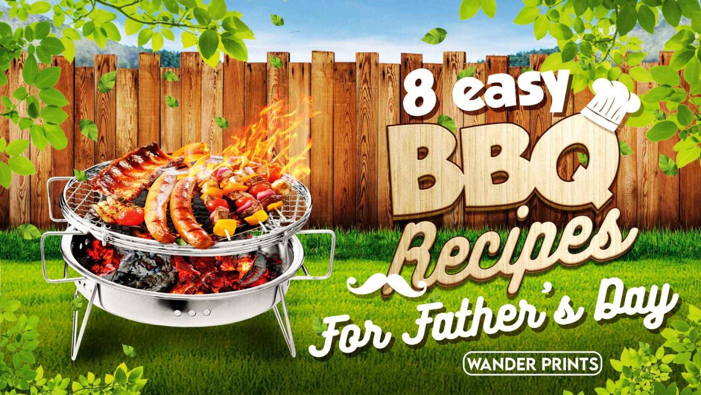 8 Easy BBQ Recipes for Father‘s Day