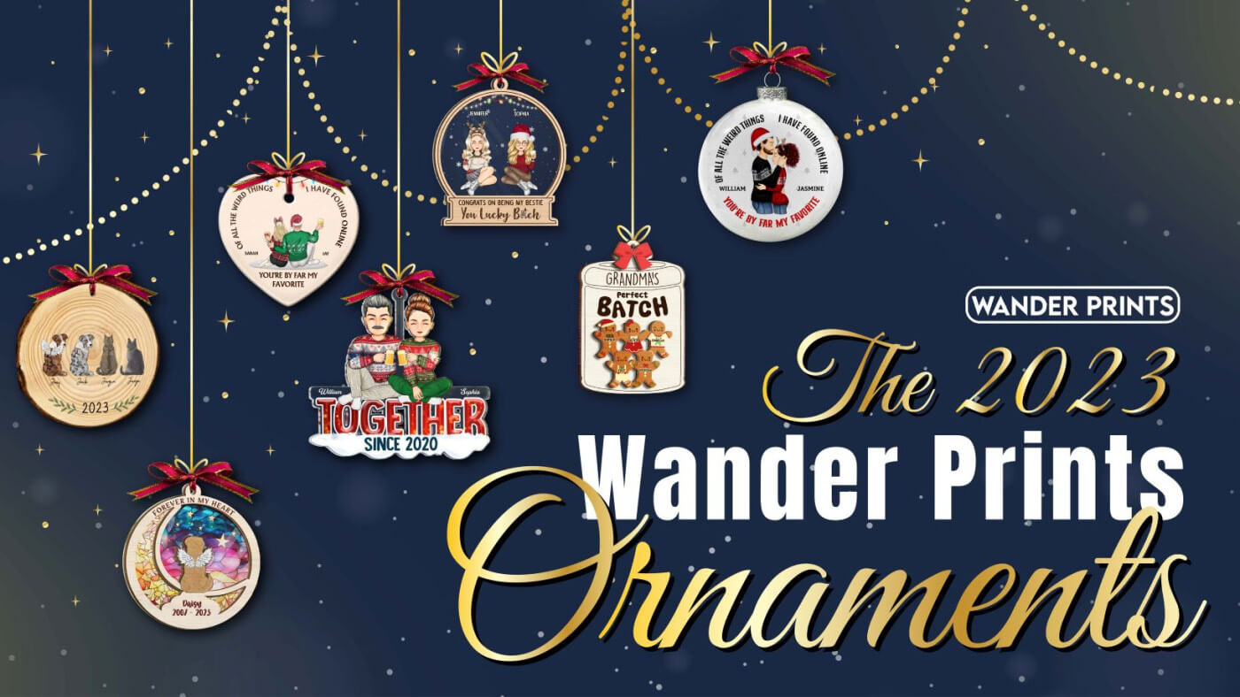 The 2023 Wander Prints Ornaments