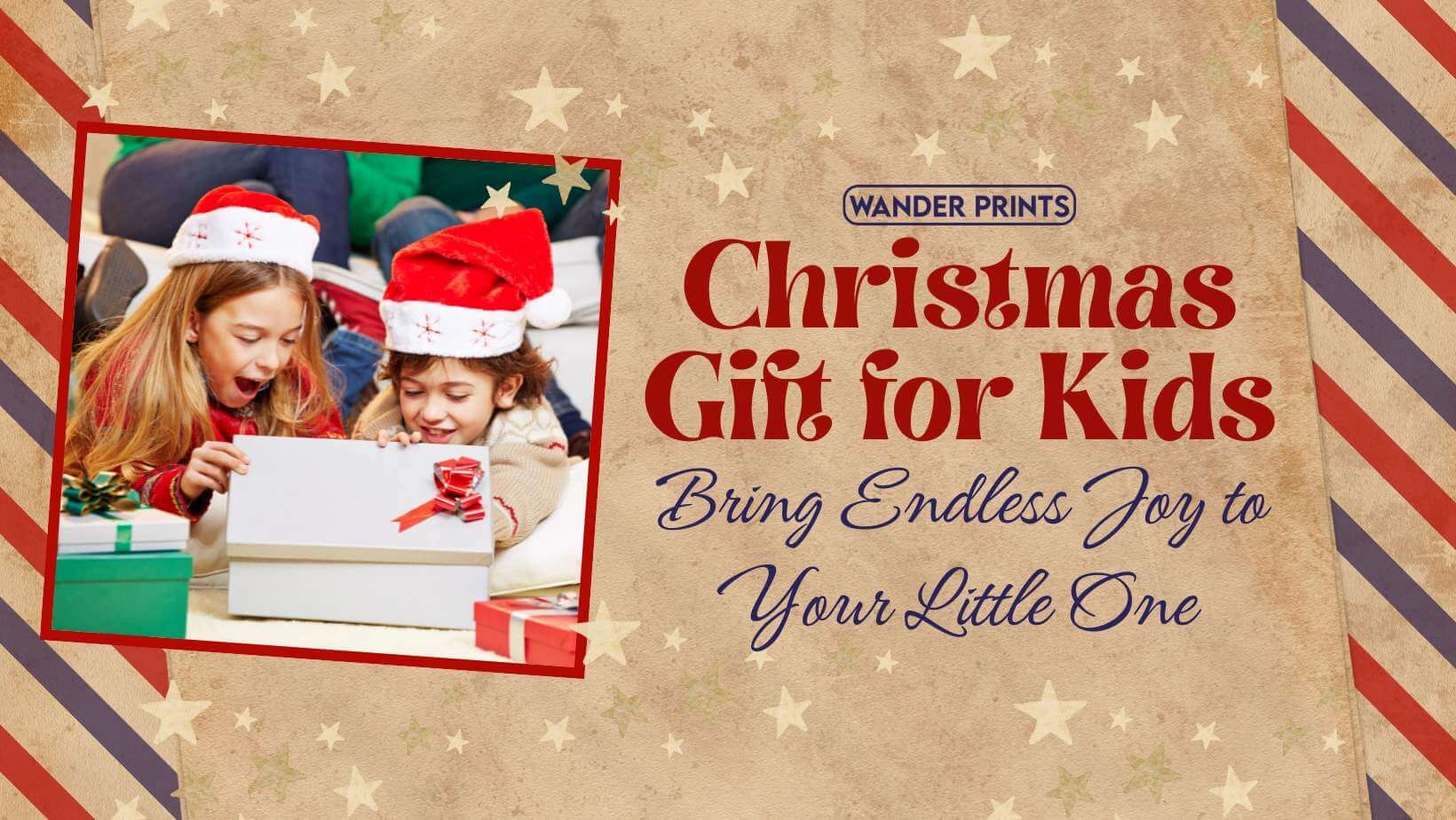 Christmas Gift for Kids: Bring Endless Joy to Your Little One