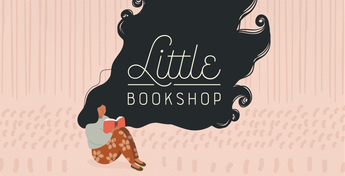 LITTLE BOOKSHOP: Big Ideas for Small Humans