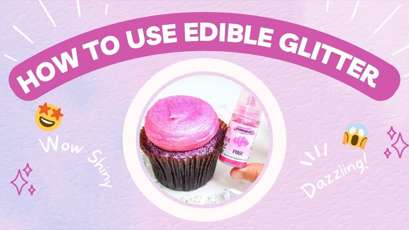 How To Use Edible Glitter Dust - The Sugar Art, Inc.