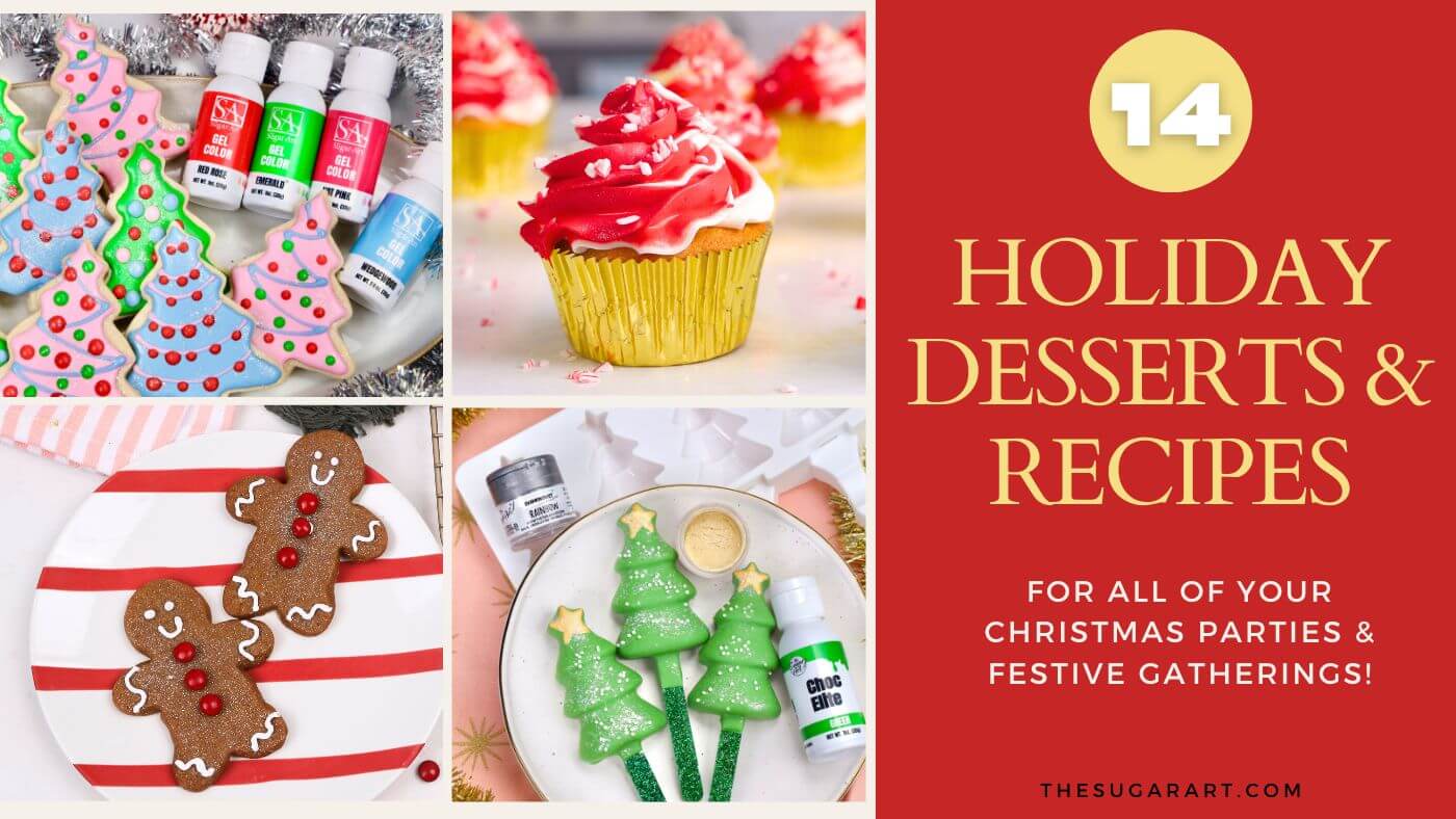 Holiday Desserts: Brighten Your Season with Colorful & Delicious Treats