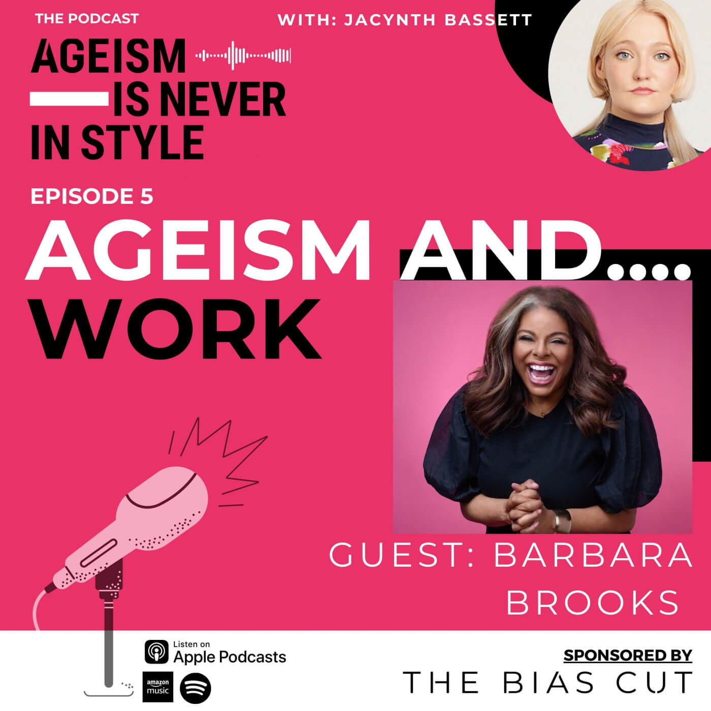 Ageism Is Never In Style The Podcast Episode 5 Ageism And The ageism-is-never-in-style-the-podcast-episode-5-ageism-and-the