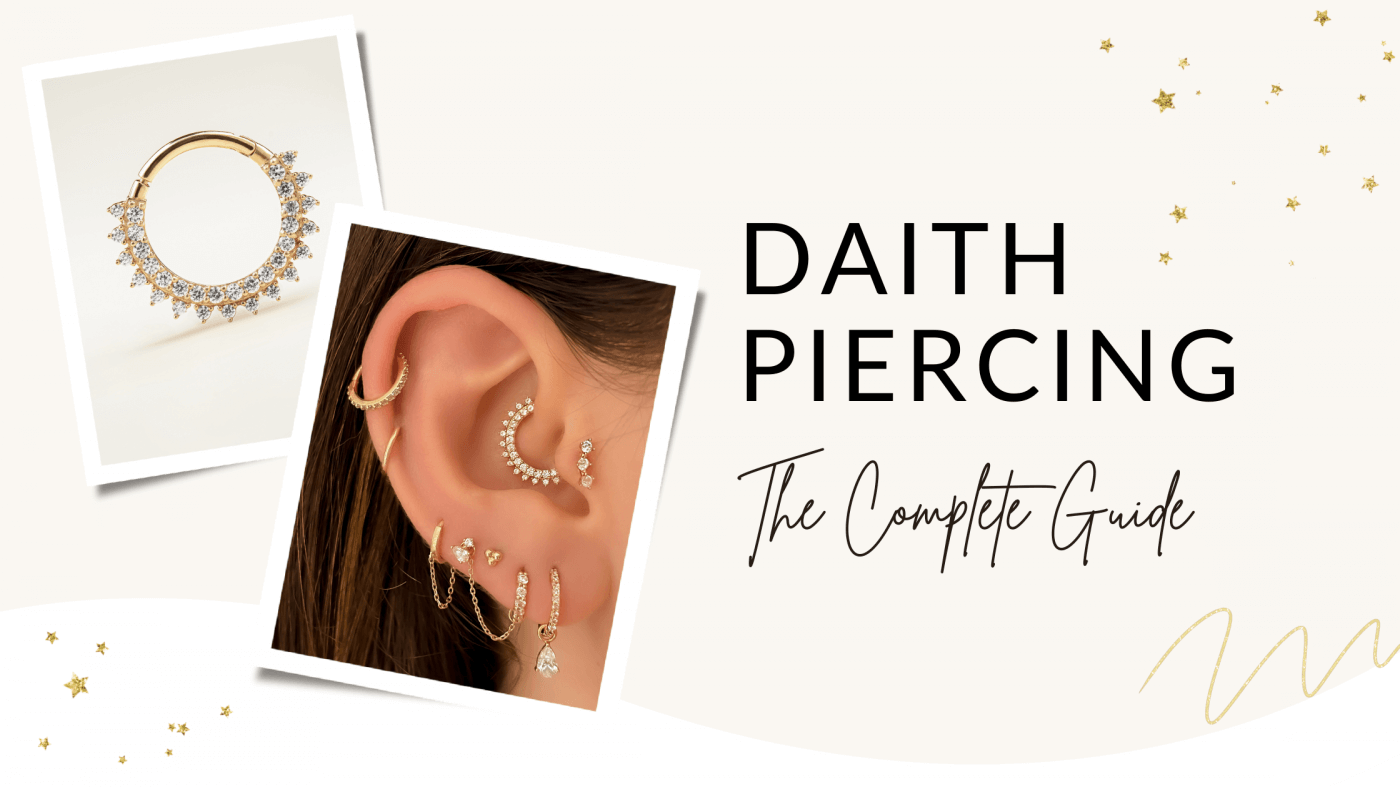 Types of Ear Piercings: Our Ultimate Guide