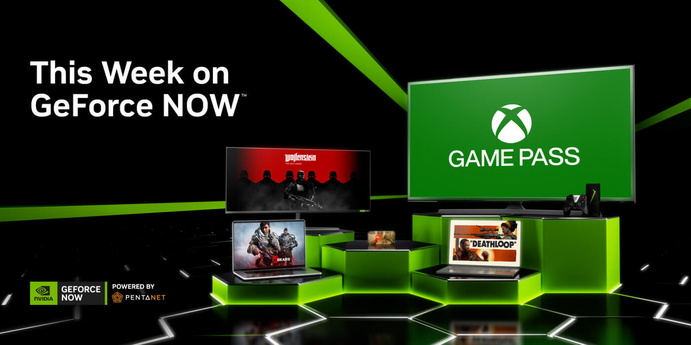 Xbox PC Game Pass Comes to GeForce NOW Powered by Pentanet