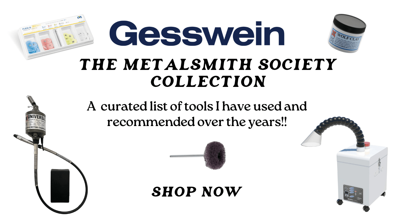 Graphic with the words "Gesswein, The Metalsmith Society Collection. A curated list of tools I have used and recommended over the years. Shop now."