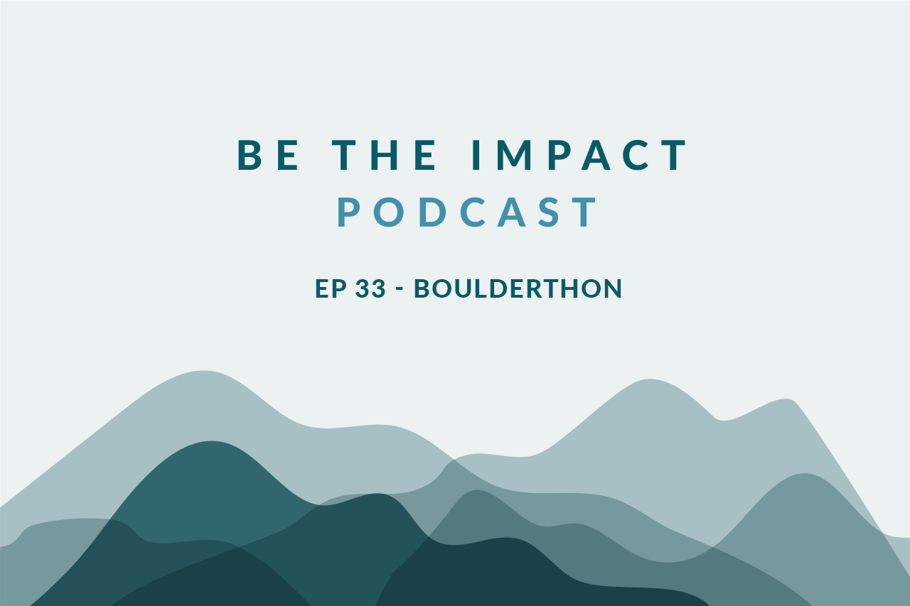 Ep. 33 - Boulderthon