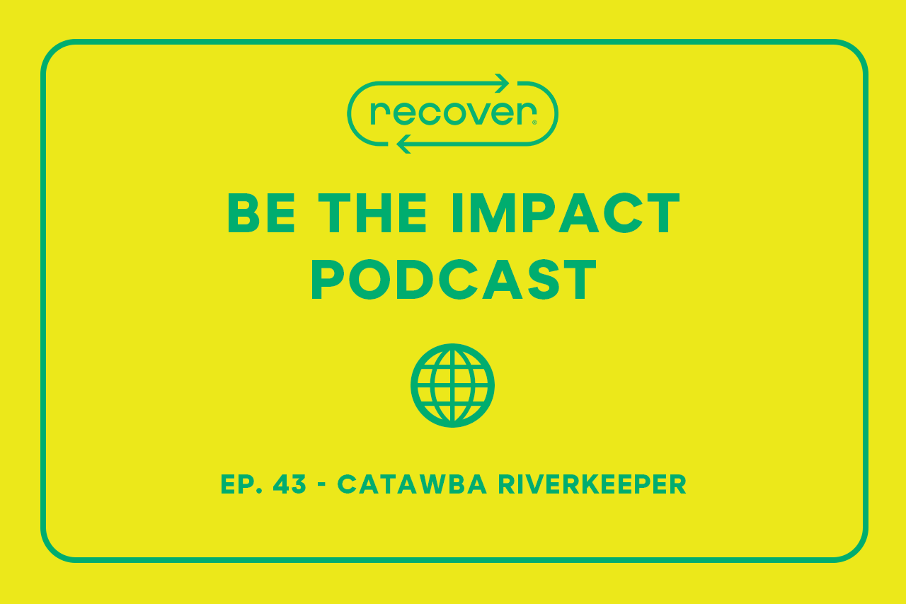 Ep. 43 - Catawba Riverkeeper