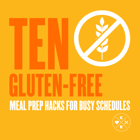 10 Gluten-Free Meal Prep Hacks for Busy Schedules