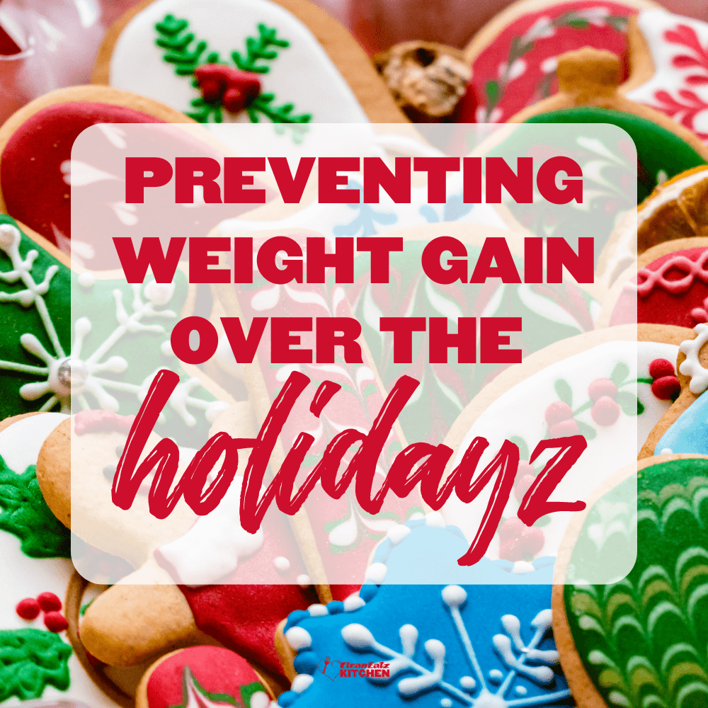 Combat Weight Gain During Holidays: Tips & Tricks