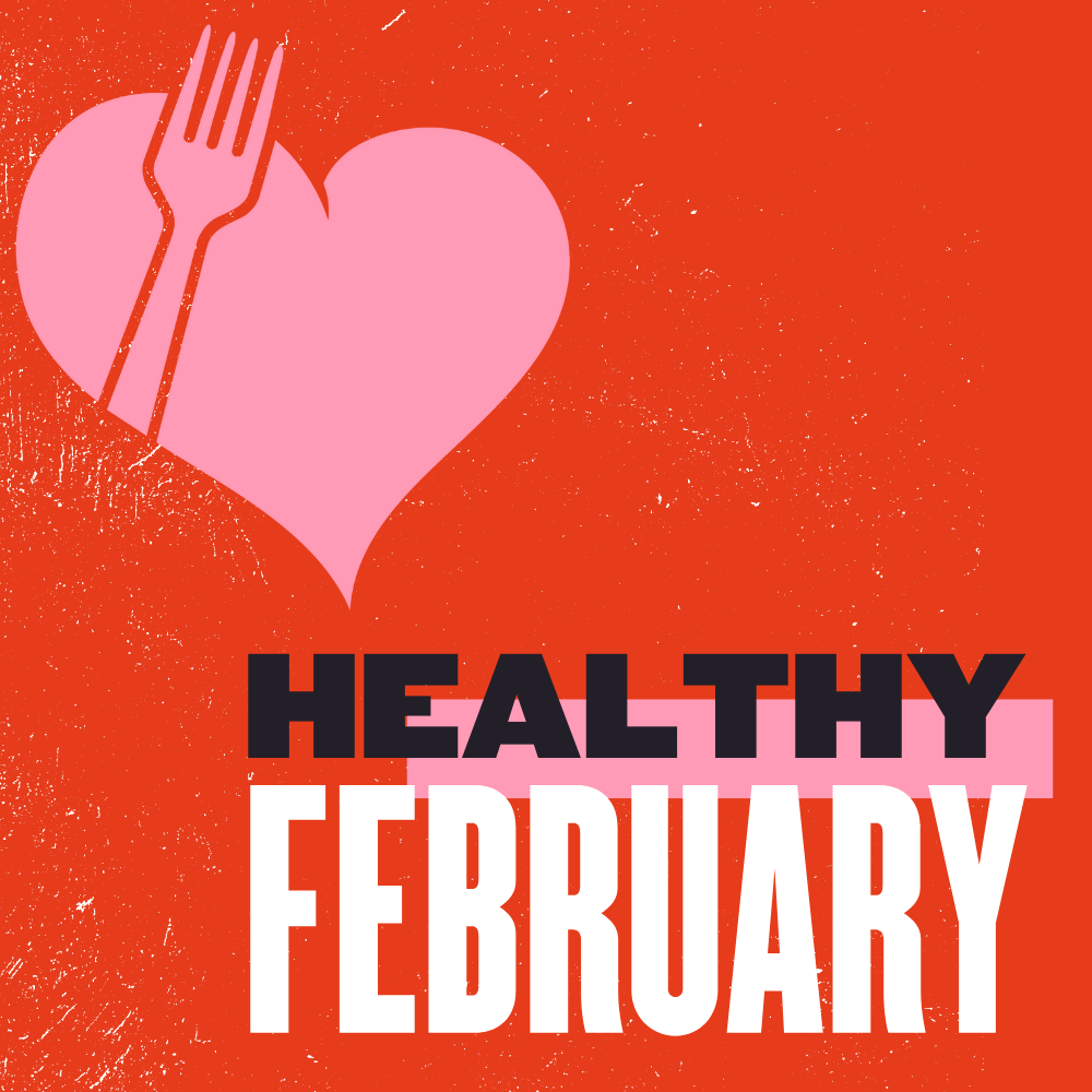 Healthy February