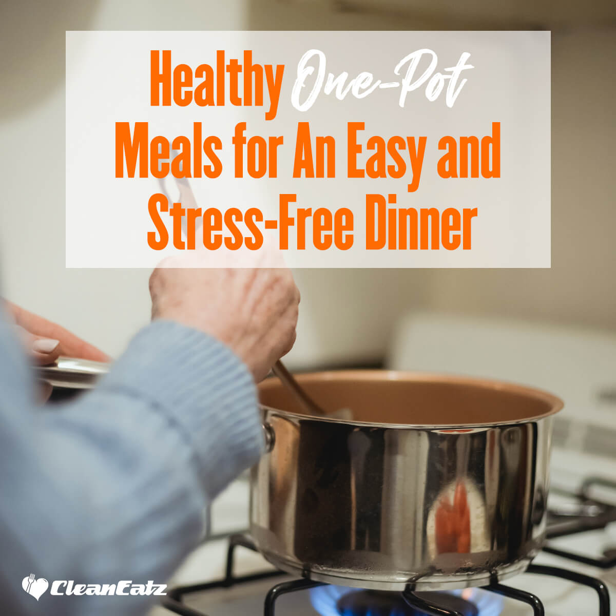 Easy One Pot Meals for Healthy and Stress-Free Dinner