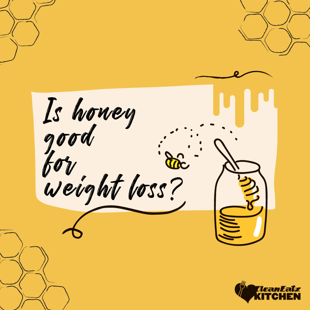 Is Honey Good for Weight Loss?