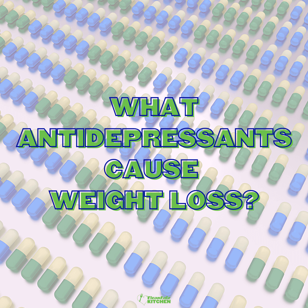 Which Antidepressants Cause Weight Loss