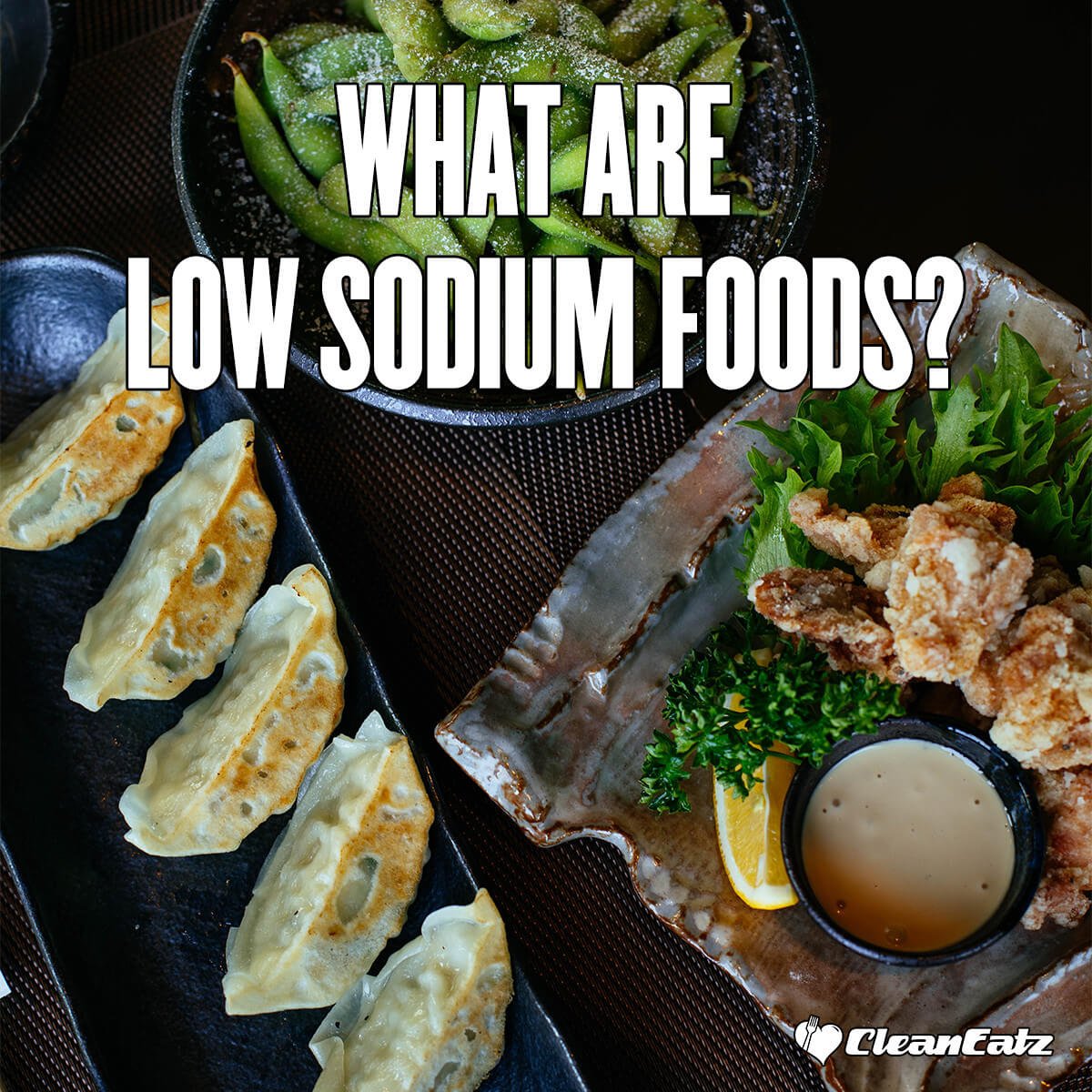 What Are Low Sodium Foods?