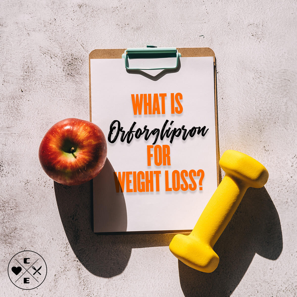 What Is Orforglipron for Weight Loss?