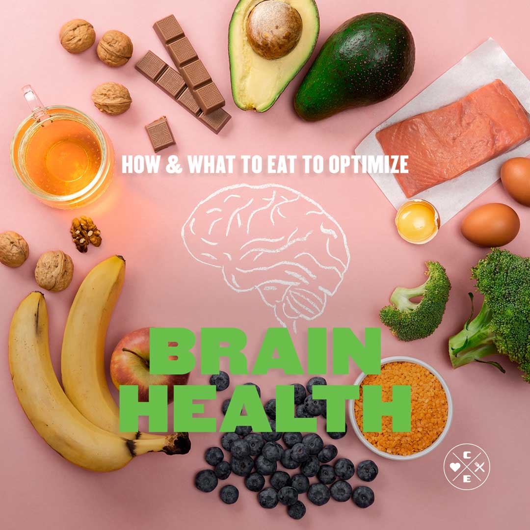 How and What to Eat to Optimize Brain Health?