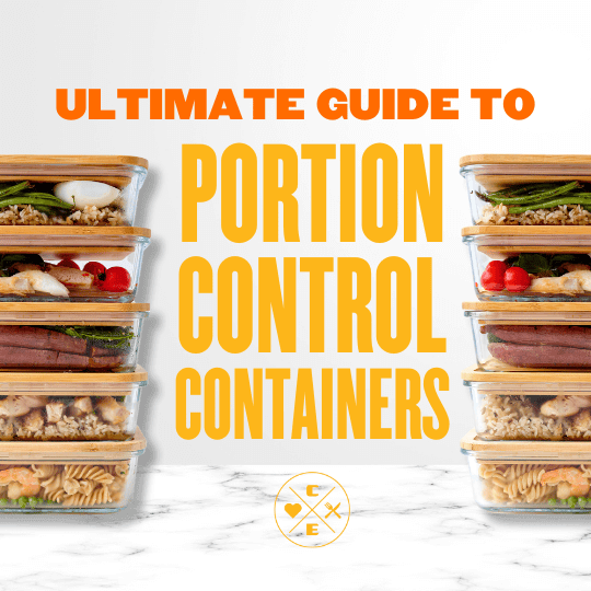 Ultimate Guide to Portion Control Containers