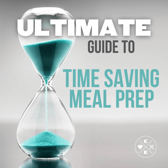 Ultimate Guide to Time-Saving Meal Prep