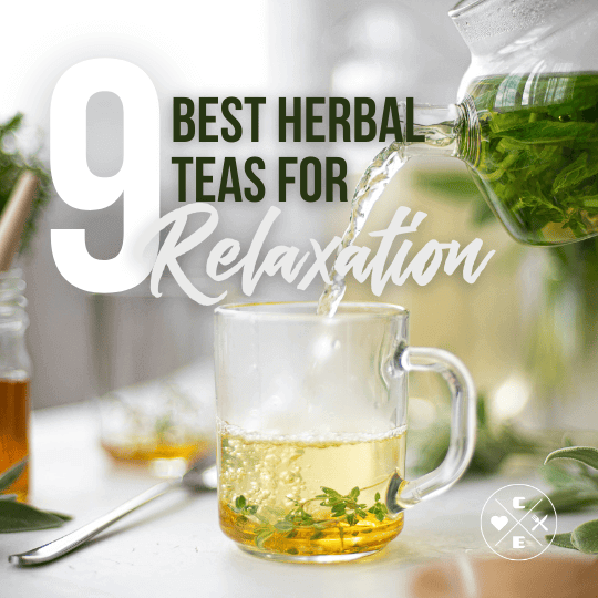 9 Best Herbal Teas for Relaxation