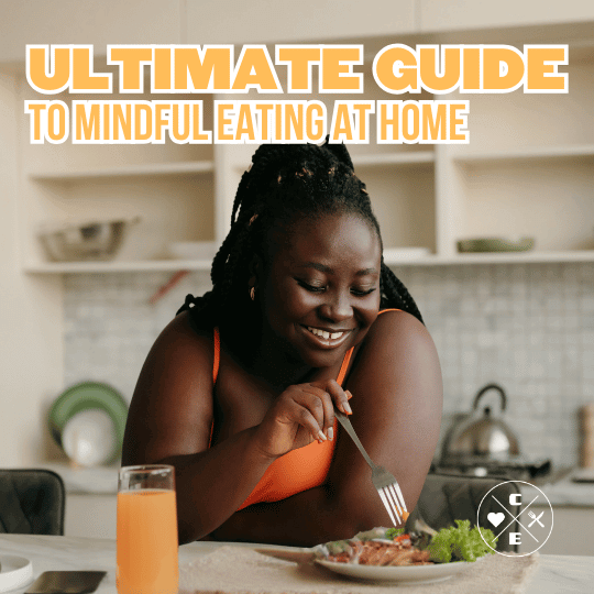 Ultimate Guide to Mindful Eating at Home