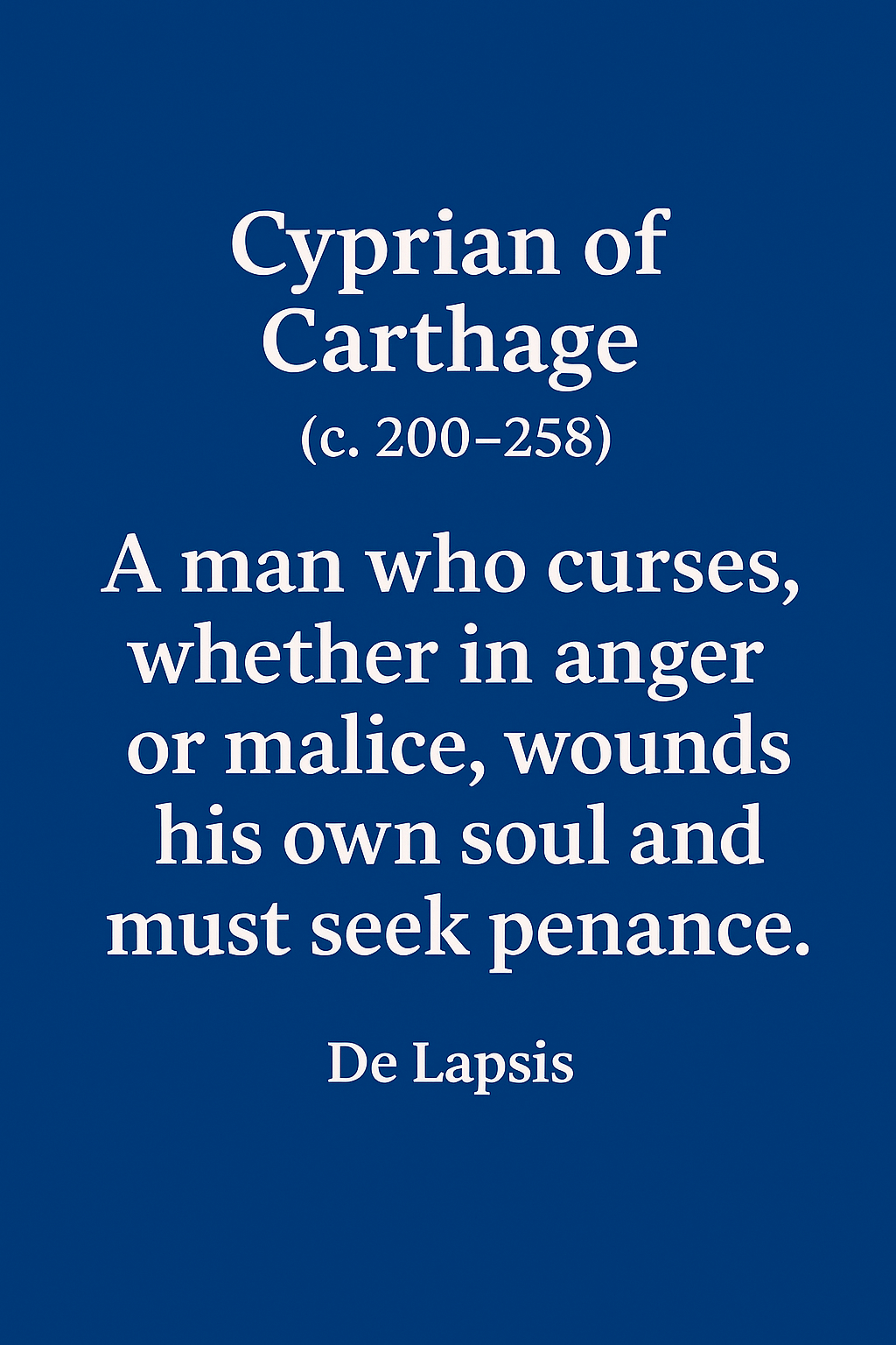 Church father on a man who curses