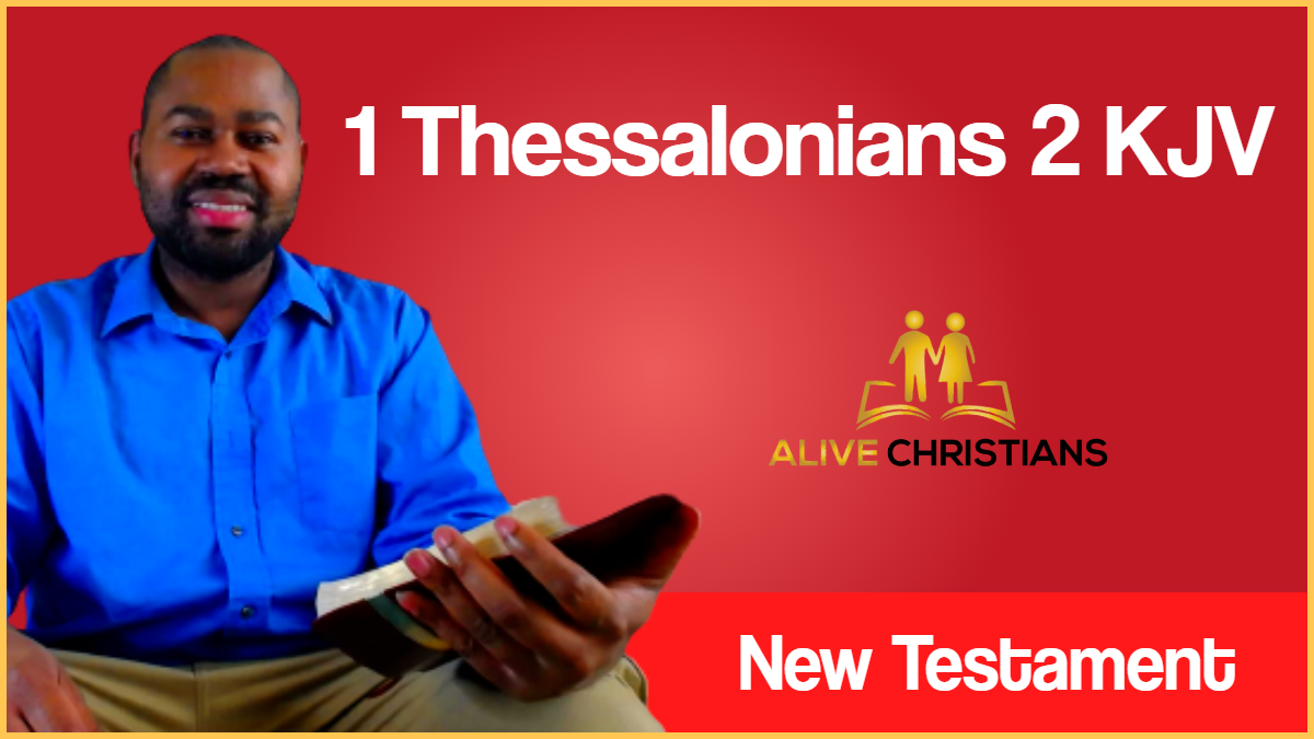 (Full) 1 Thessalonians 2 KJV - Scripture For Today