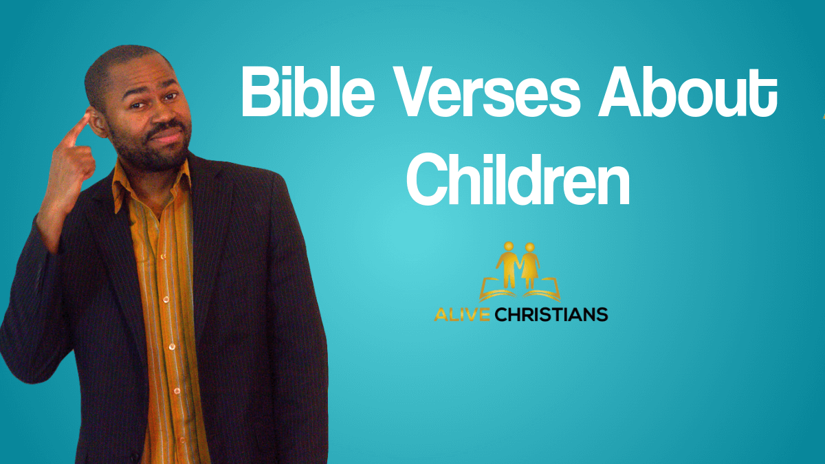 41 Bible Verses about Children For You (Recently Released)