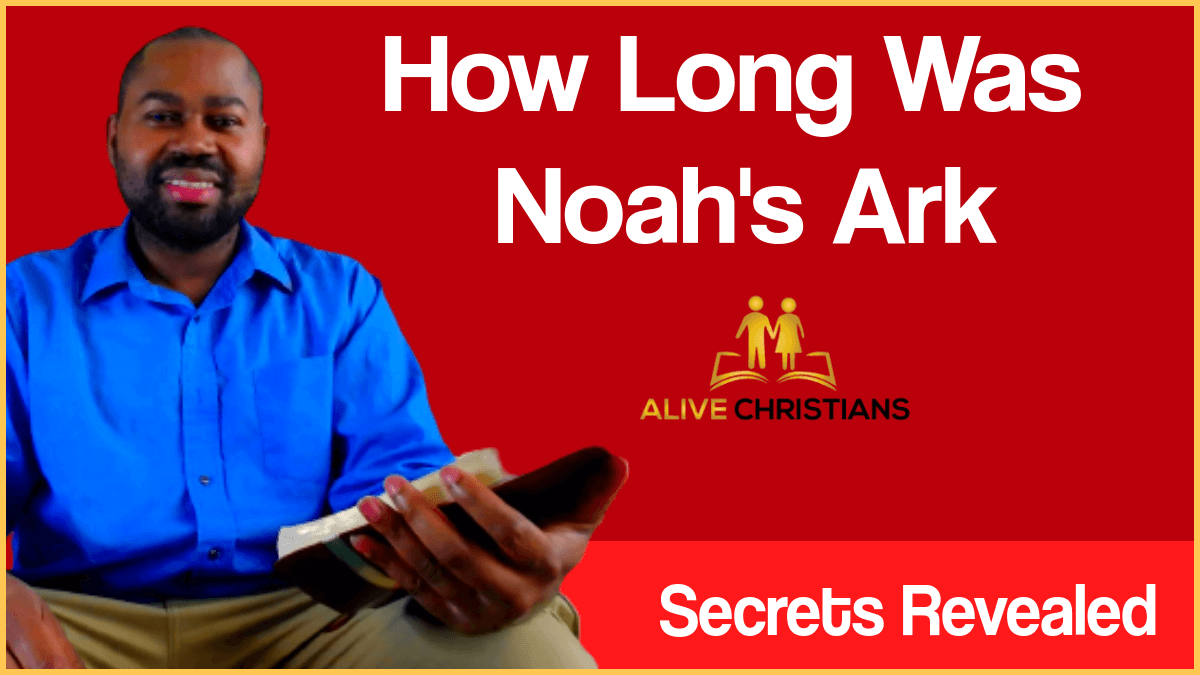 How Long Was Noah's Ark? (Secrets Revealed)