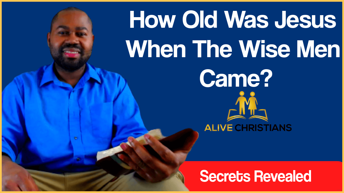 How Old Was Jesus When The Wise Men Came? (Secrets Revealed)