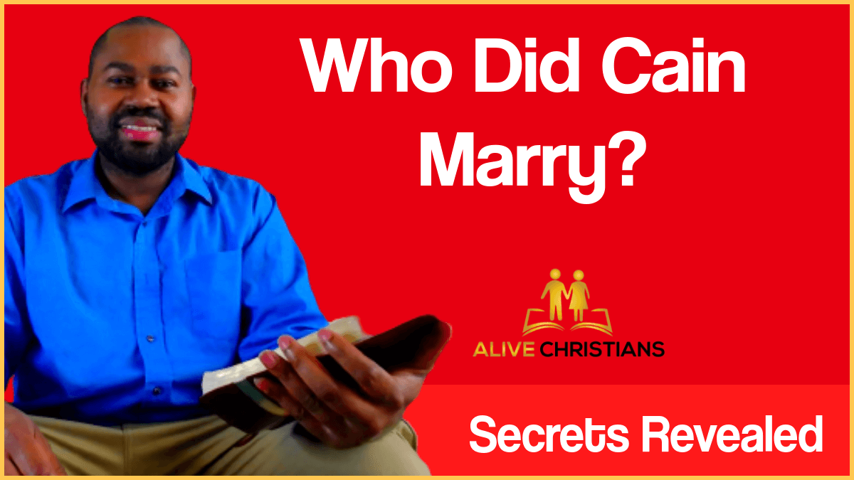 Who Did Cain Marry? Where Did His Wife Come From? (Secrets Revealed)