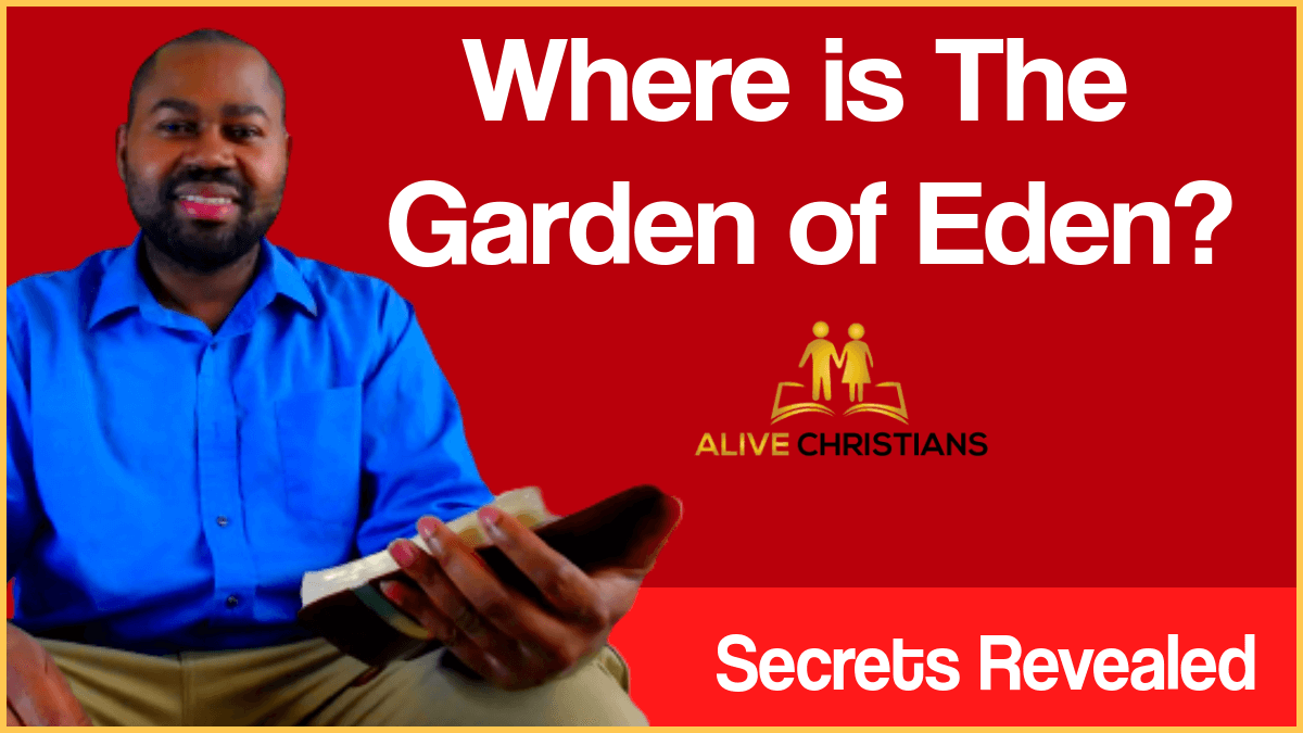 Where Is The Garden Of Eden? (Secrets Revealed)