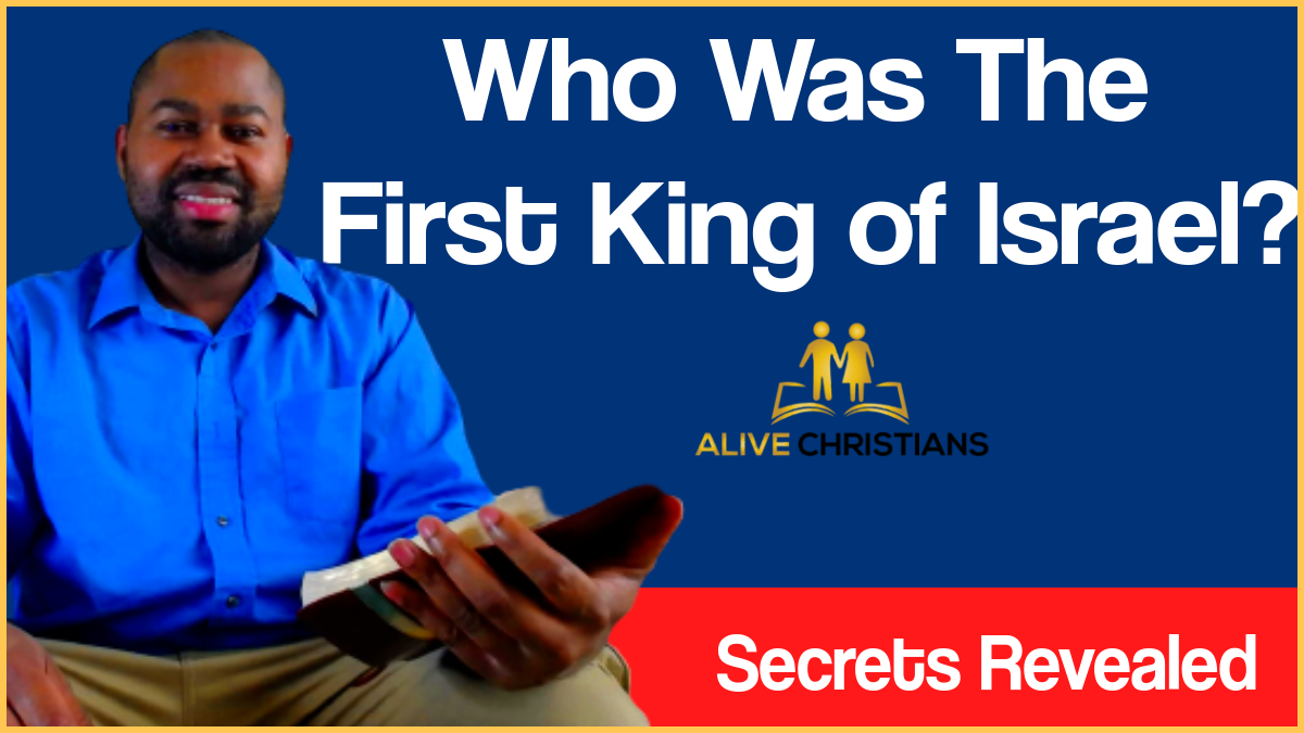 Who Was The First King Of Israel? (Secrets Revealed)