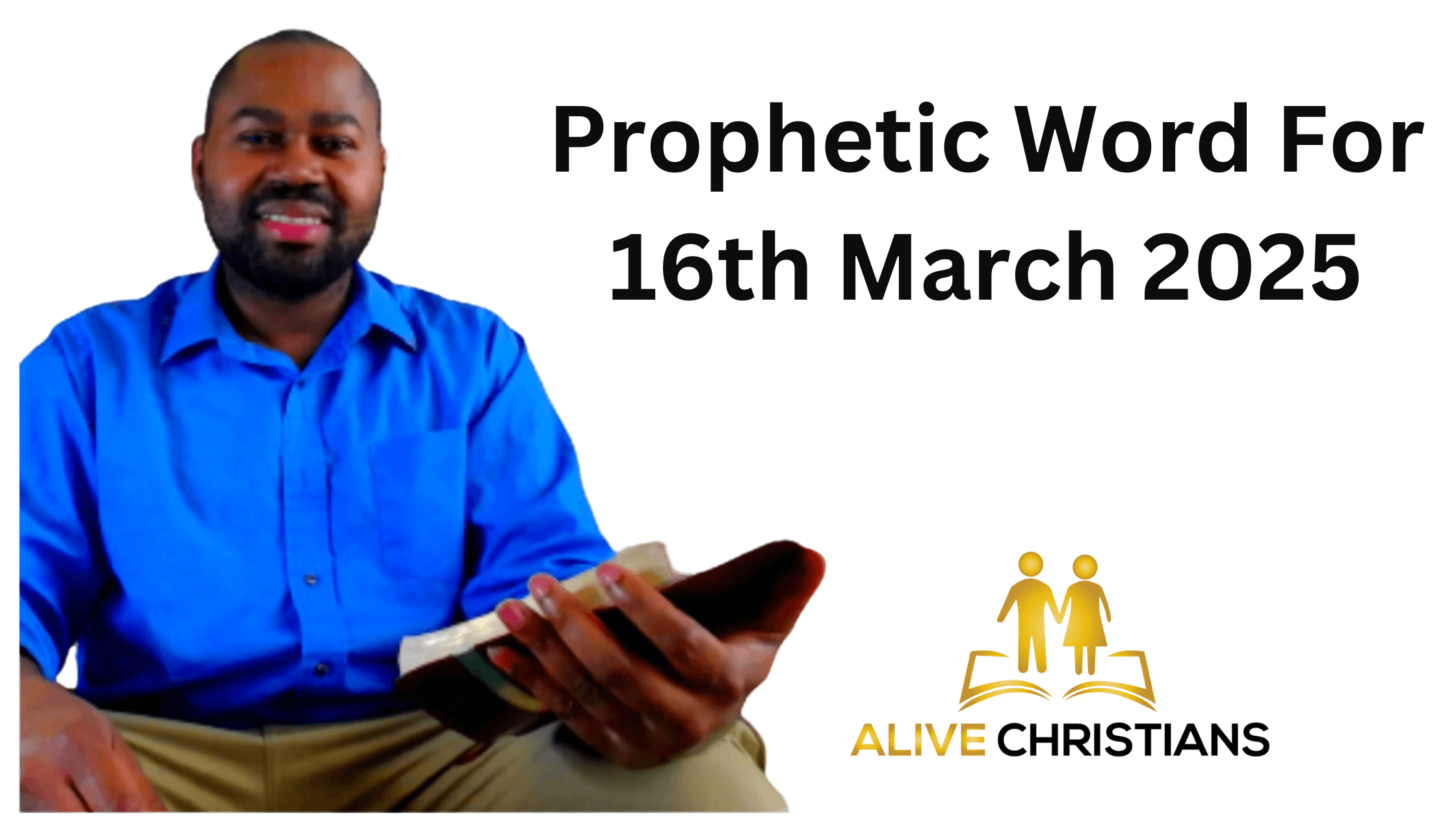 Prophetic Word for 16th March 2025 with Bible Verses