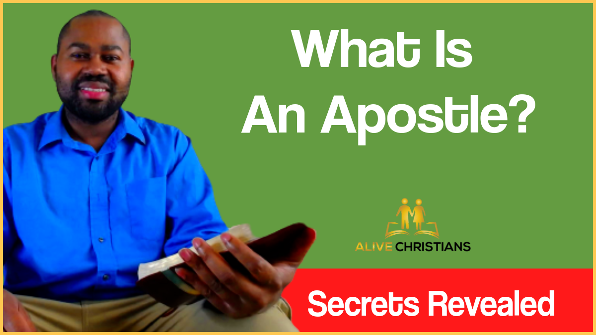 What Is An Apostle? (Secrets Revealed)