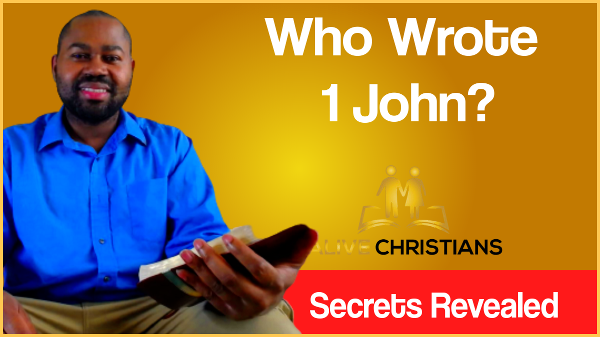 Who Wrote 1 John? (Secrets Revealed)